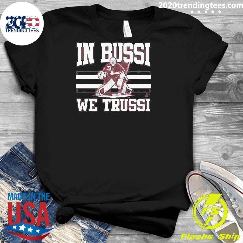 Brandon Bussi In Bussi We Trussi 2026 Shirt