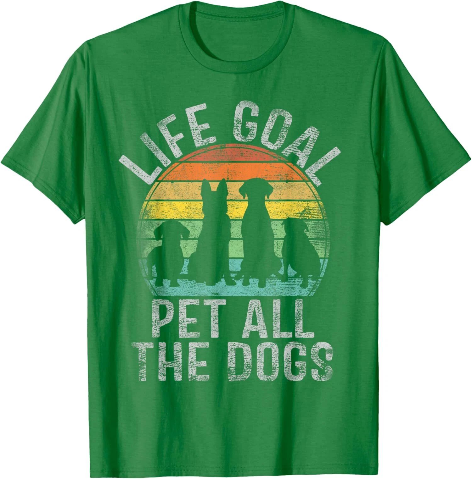 Life Goal Pet All The Dogs Cool Pet Lover Theme Unisex T-Shirt