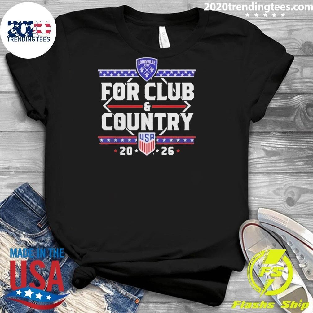 Premium For Club And Country Usa 20 26 Louisville City Shirt