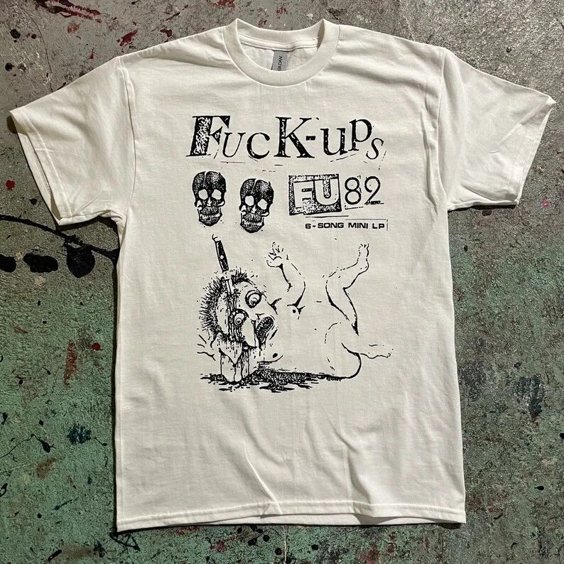 The F-Ups FU82 T Shirt Punk Rock Band Vintage Graphic Hardcore Grunge Crust Goth
