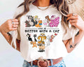 Life is Better With A Cat Shirt, WDW Cat Lovers Gift, Cat Mom Dad