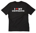 I Love My Chiweenie T-shirt Funny Dog Chihuahua Dachshund Puppy Dogs Pet Shirt