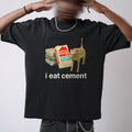 I Eat Cement Cursed Cat, Funny Meme Shirt, Ironic Shirt, Cat Lover Gift