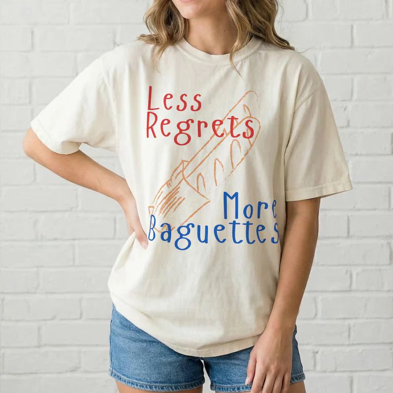 Funny Baguette Shirt French Bakery Comfort Colors Aesthetic Tee