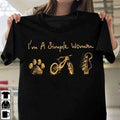 I�m A Simple Woman, Dog Lover, Cycling Lover, Guitar Lover