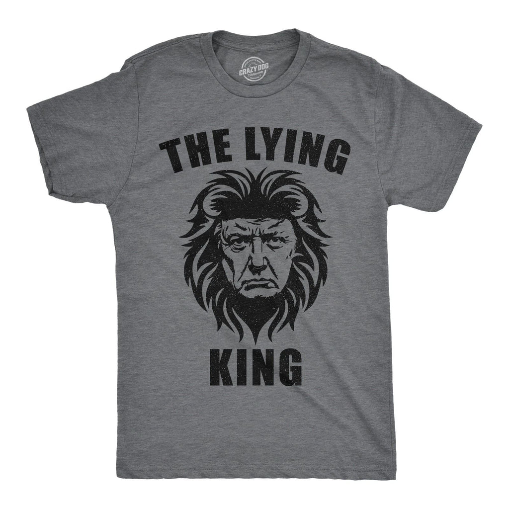 Mens Funny T Shirts The Lying King Sarcastic Anti  Graphic Novelty Tee for