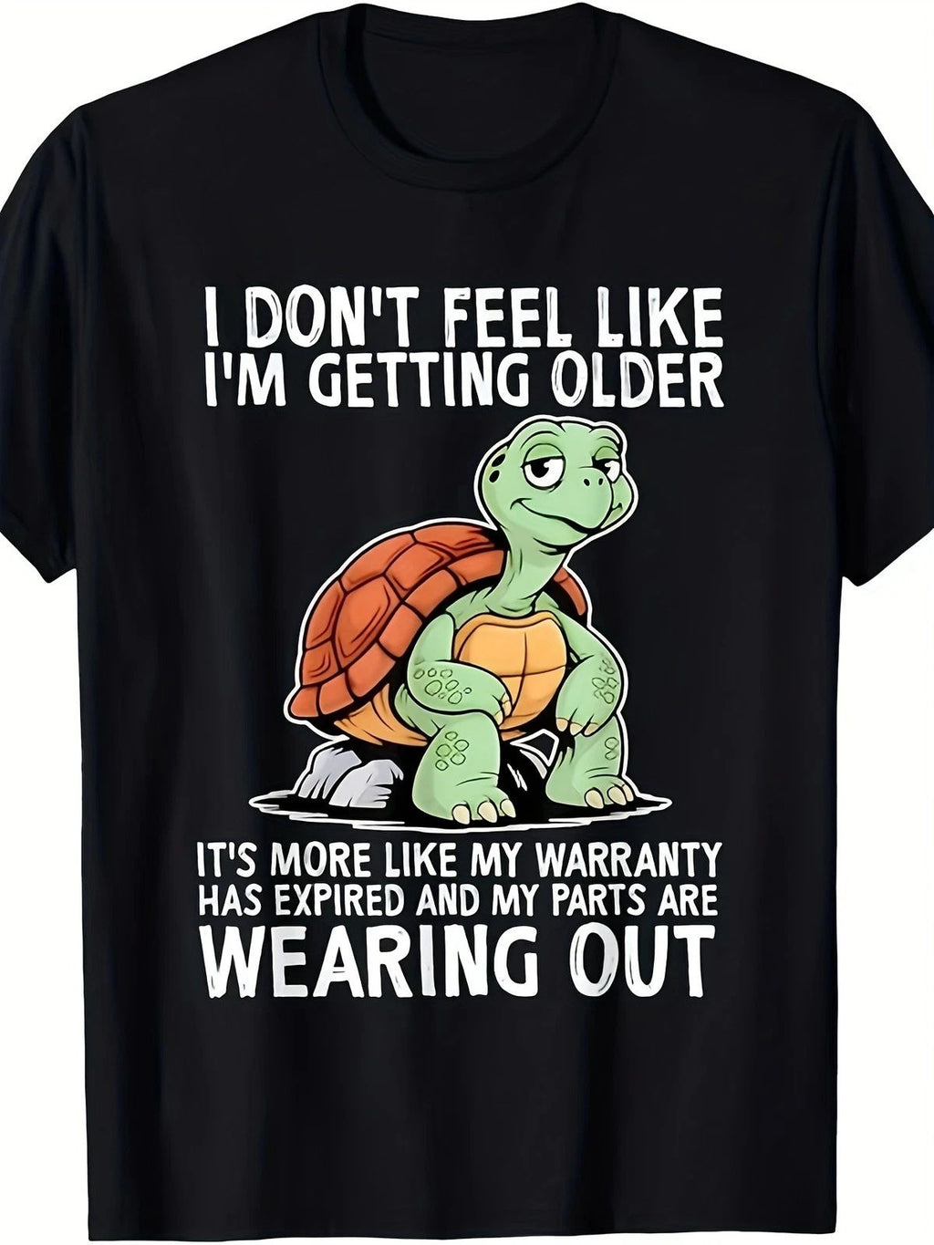 Funny I Don't Feel Old Just Slower Turtle T Shirt
