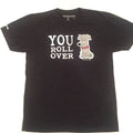 BitterDog Men's Funny Dog T Shirt YOU ROLL OVER Dog Humor Pet Lovers Dark Gray