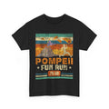 Pompeii Fun Run - Geography Volcanologist Volcanology Funny Volcano  T-Shirt