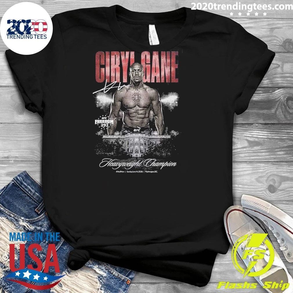 Ciryl Gane UFC Freedom 250 And New Men’s Heavyweight Champion Signature Shirt