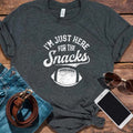 I m Just Here For The Snacks Funny Fantasy Football League T Shirt
