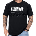 Chemical Engineer Definition T-shirt Funny Gifts Profession Shirt Men & Women