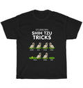 Stubborn Shih Tzu Trick Puppy Dog Pet Lover T-shirt Unisex Funny Tee Gift NEW