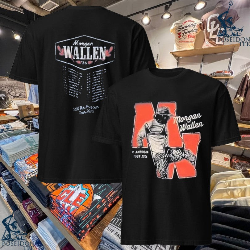 Morgan Wallen Still The Problem Tour 2026 T-shirt