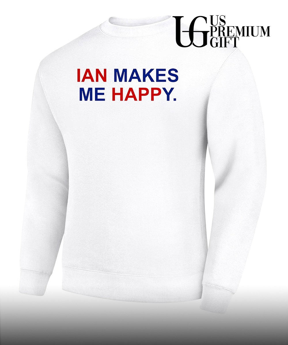Ian makes me happy Chicago Cubs shirt